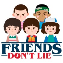 Vinilos decorativos stranger things friends don't lie